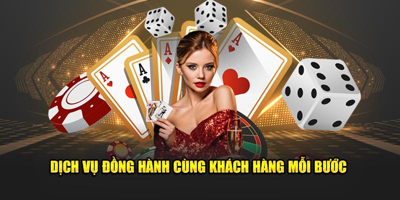 Dịch vụ đồng hành cùng khách hàng 